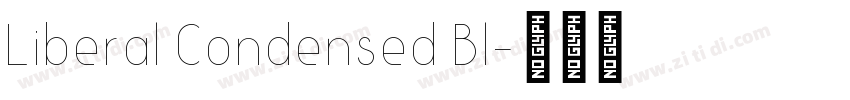 Liberal Condensed Bl字体转换